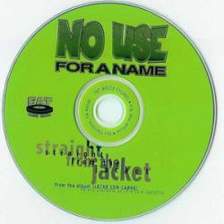 No Use For A Name : Straight from the Jacket
